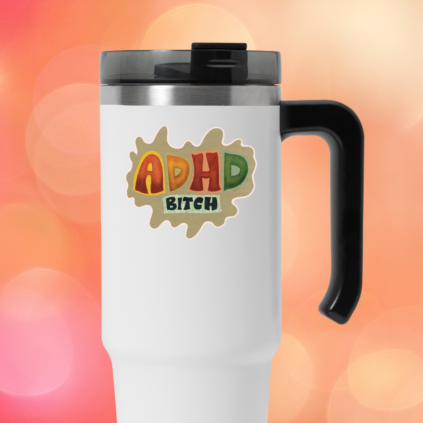 adhd bitch sticker