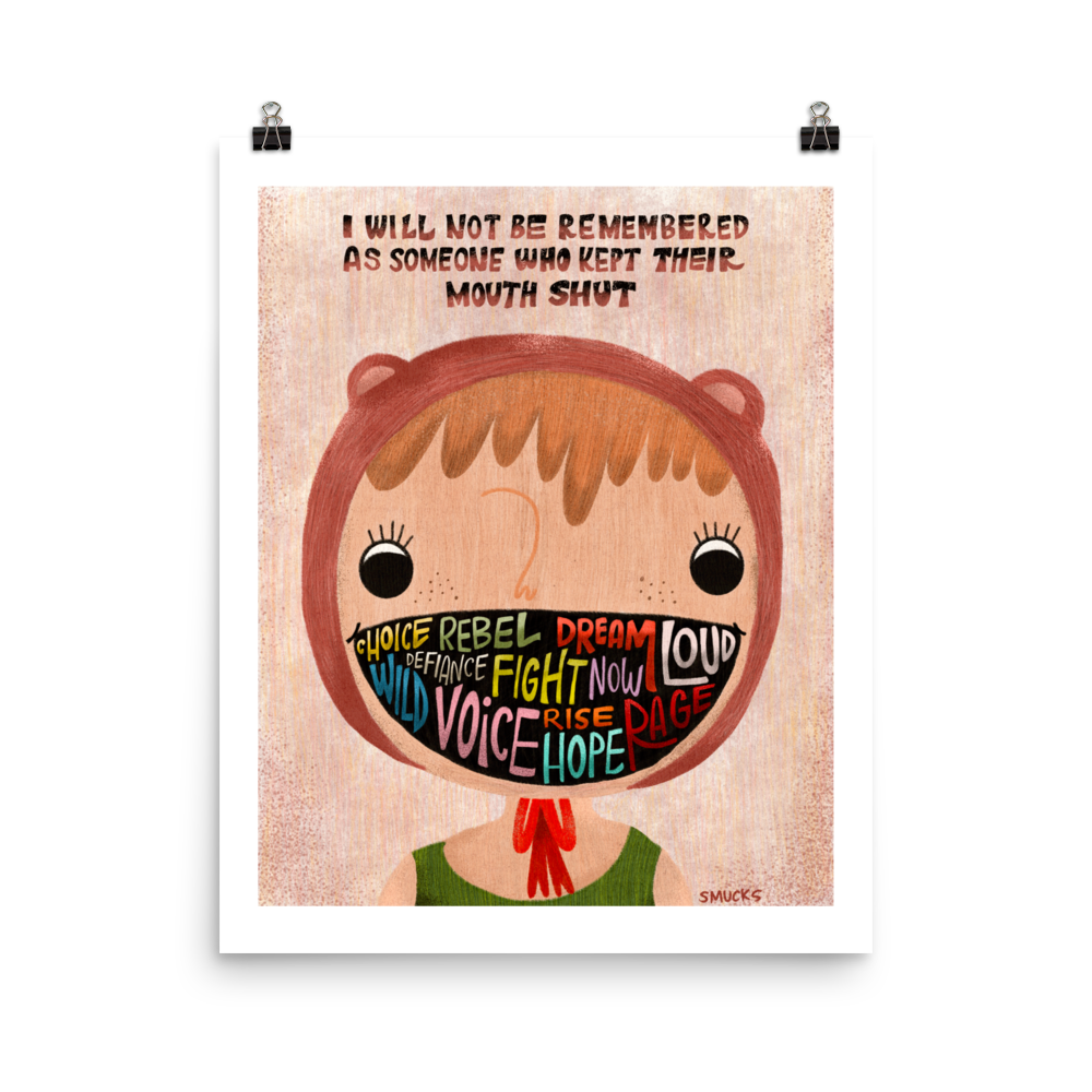 Mouth Shut Matte Art Poster Print