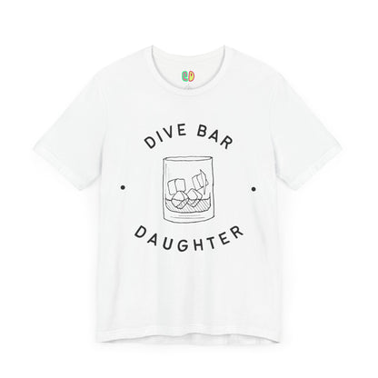 Dive Bar Daughter Unisex Graphic Tee