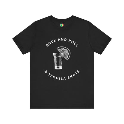 Rock and Roll & Tequila Shots Unisex Graphic Tee