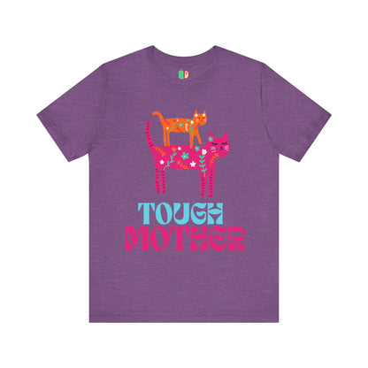 Tough Mother Unisex Graphic Tee