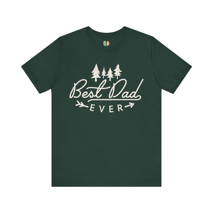 Best Dad Ever Unisex Graphic Tee