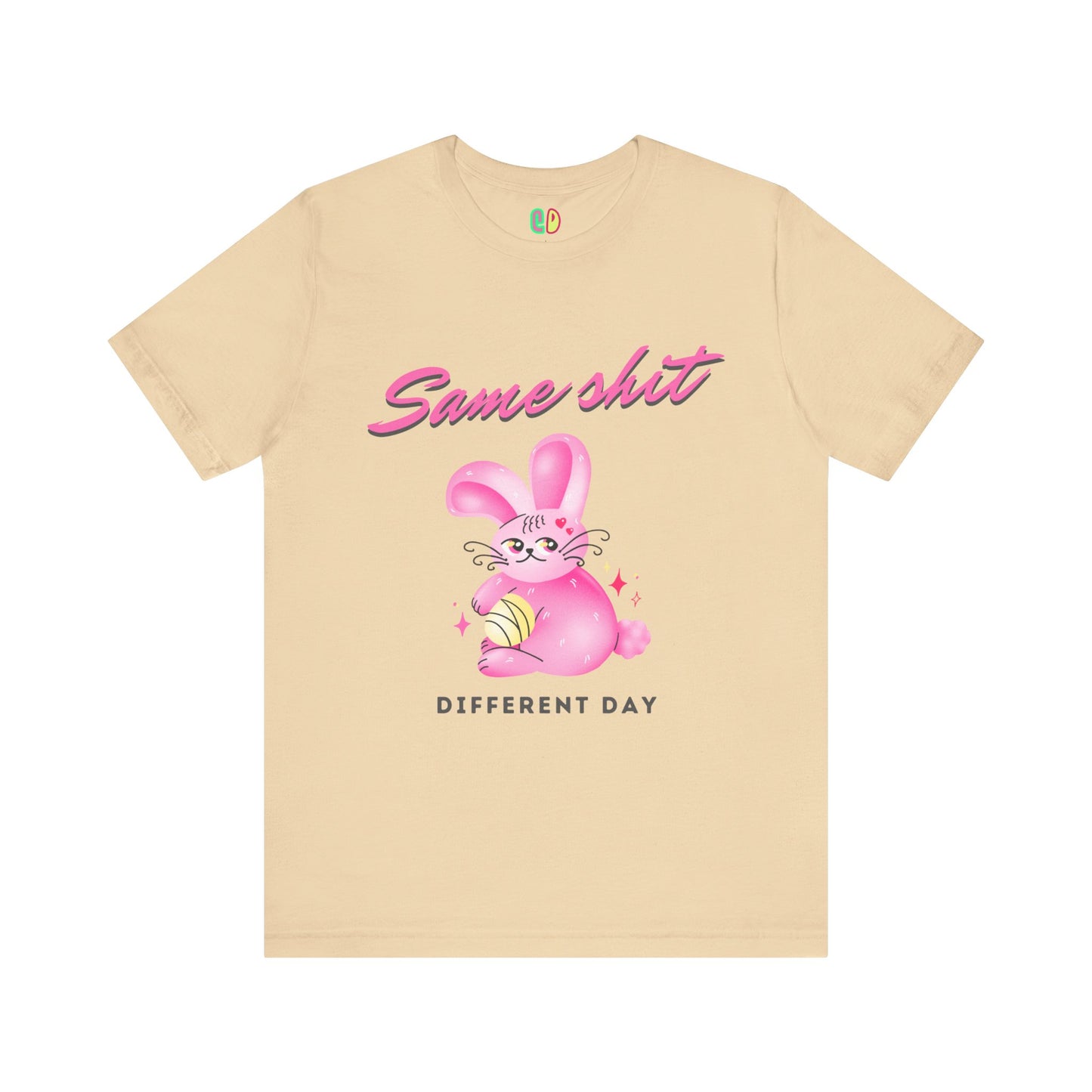 Same Shit Different Day Unisex Graphic Tee