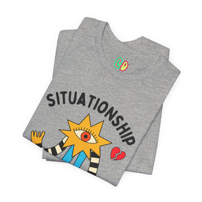 Situationship Survivor Unisex Graphic Tee