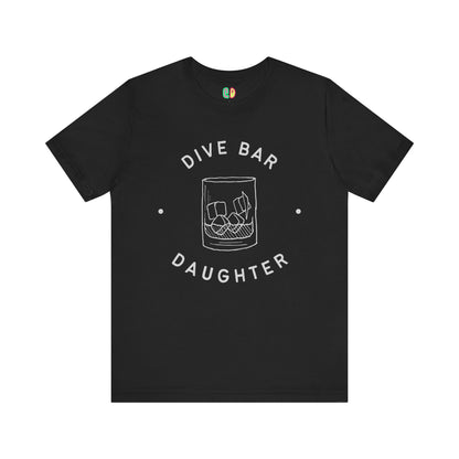 Dive Bar Daughter Unisex Graphic Tee