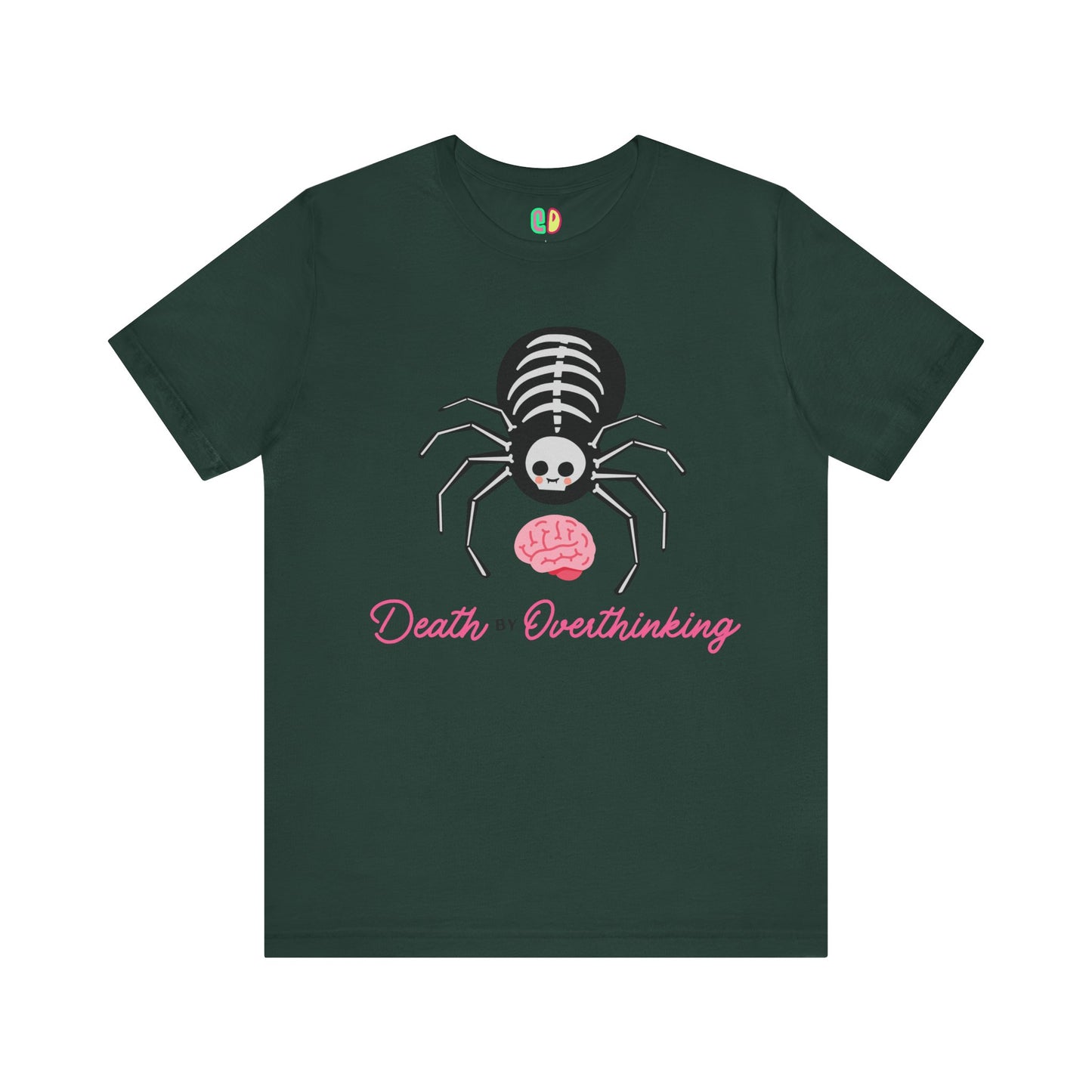 Death By Overthinking Unisex Graphic Tee