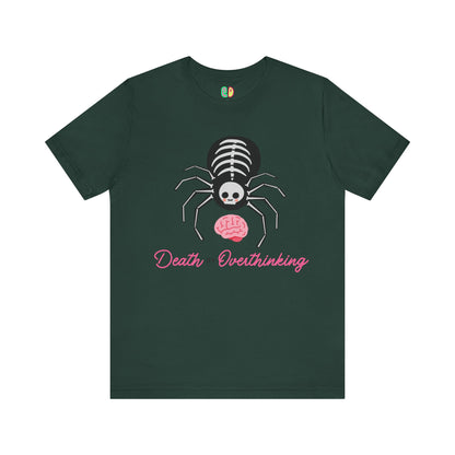 Death By Overthinking Unisex Graphic Tee