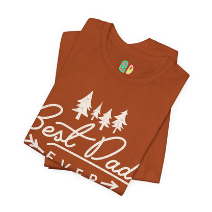 Best Dad Ever Unisex Graphic Tee