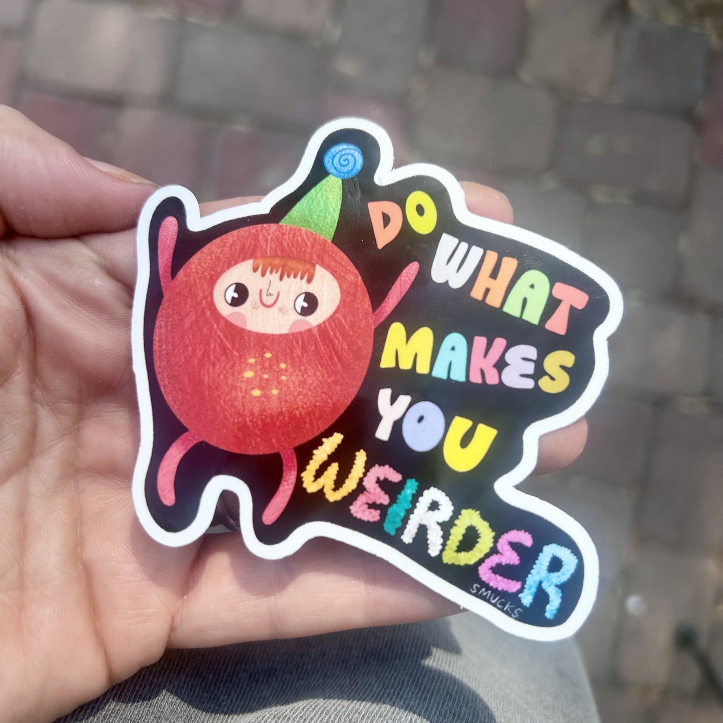 do what makes you weirder sticker