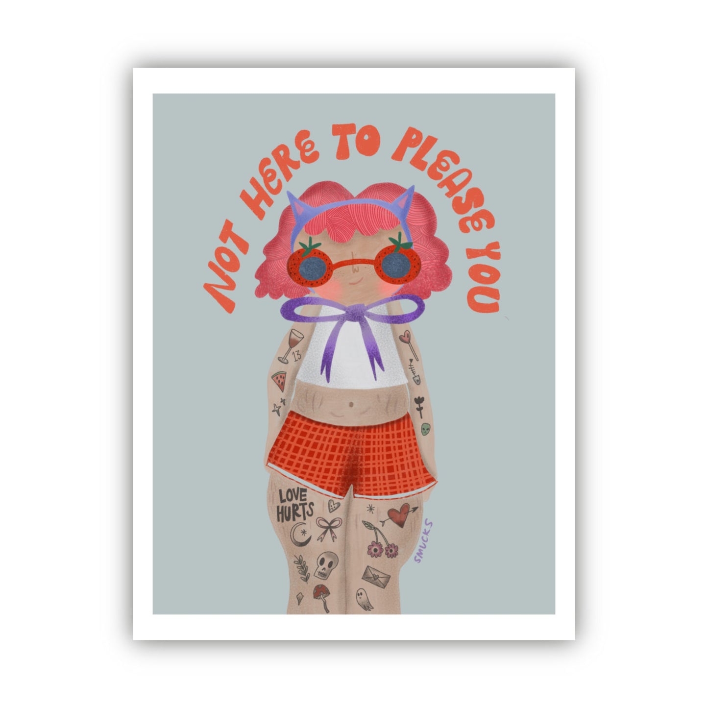 not here to please you art print