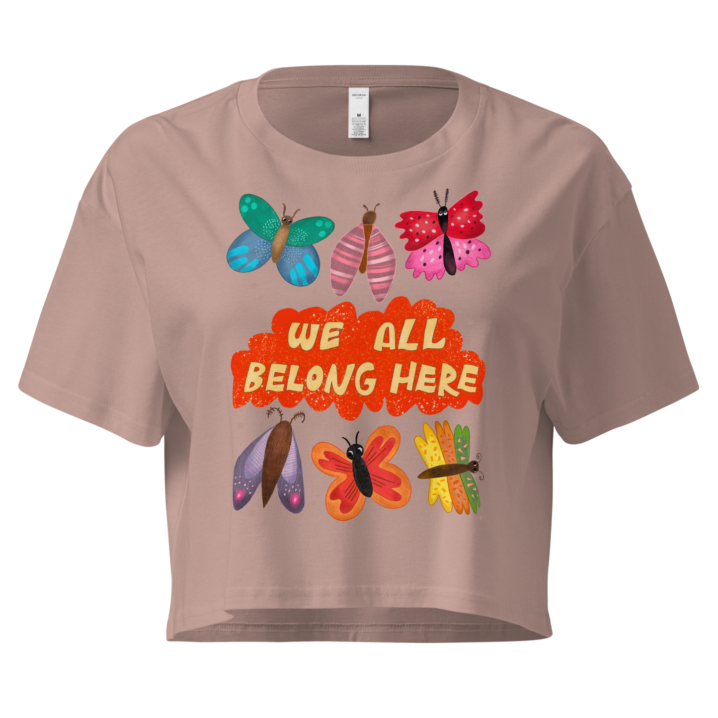 We All Belong Here Crop Top