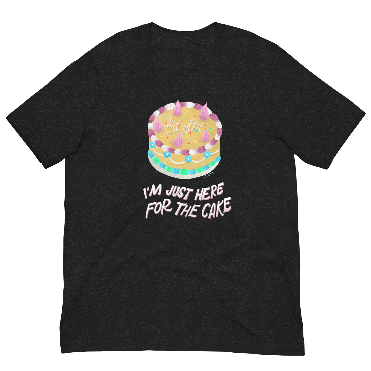 I'm Just Here For The Cake Unisex Tee