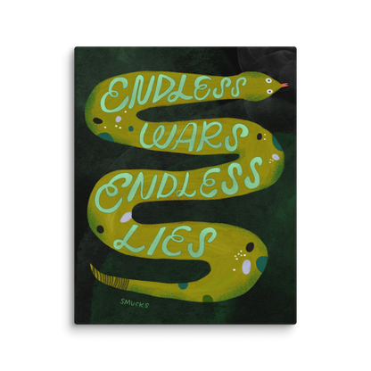 Endless Wars, Endless Lies 8x10 Canvas Wall Art