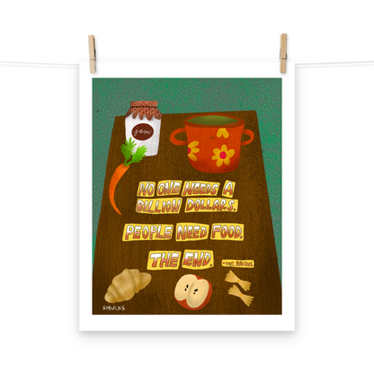 People Need Food Ms. Rachel Quote Matte Art Poster Print