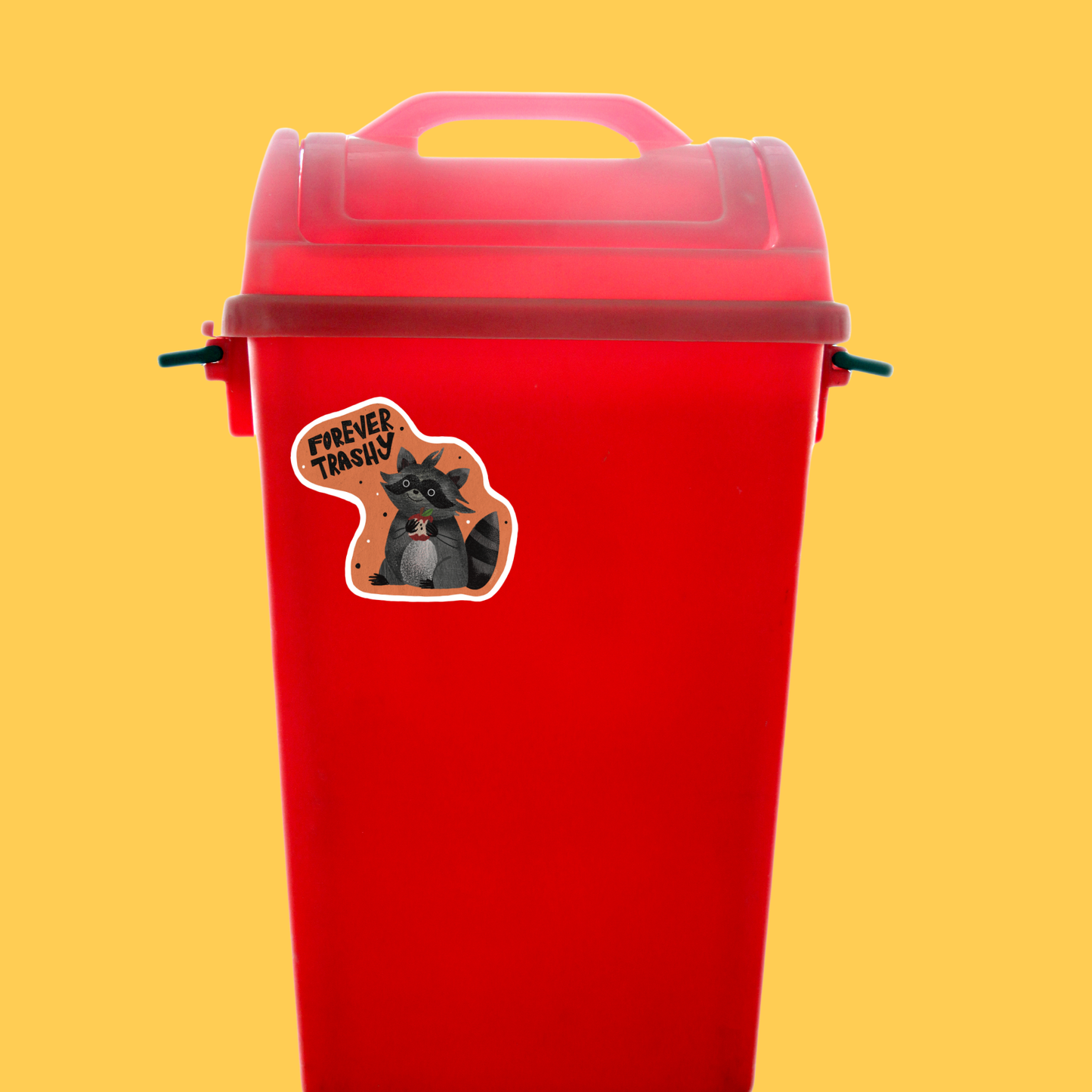 forever trashy raccoon sticker