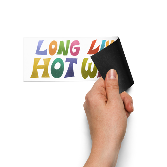 Long Live Hot Weirdos Car Magnet