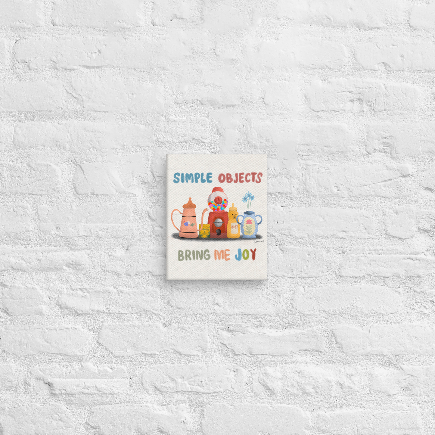 Simple Objects Bring Me Joy 8x10 Canvas Wall Art