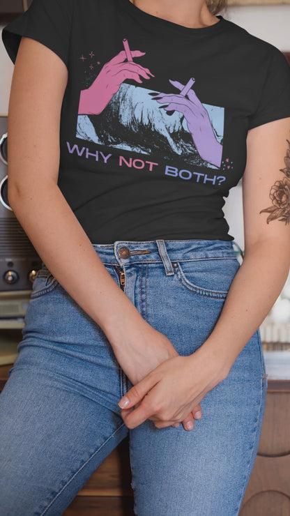 Why Not Both? Unisex Graphic Tee