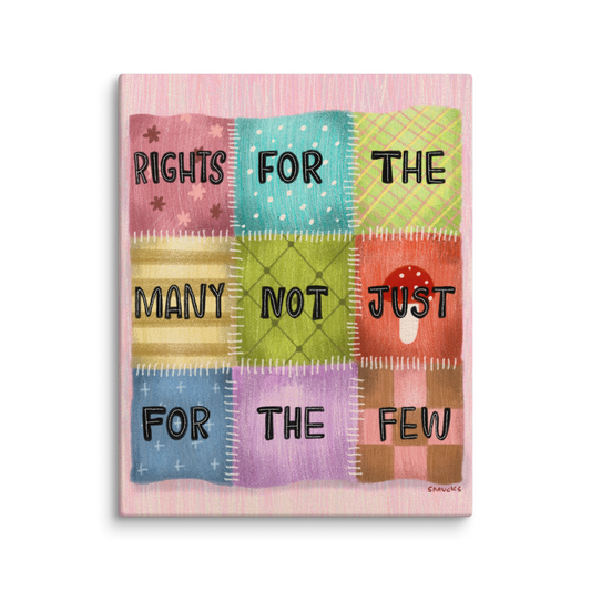 Rights For The Many Not Just For The Few 8x10 Canvas Wall Art