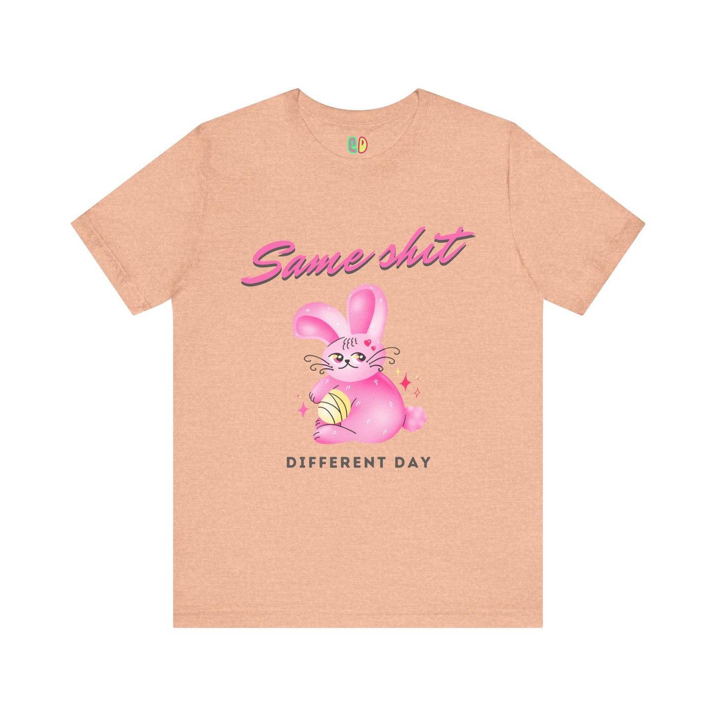 peach snarky Same Shit Different Day kitschy illustrated graphic unisex tshirt