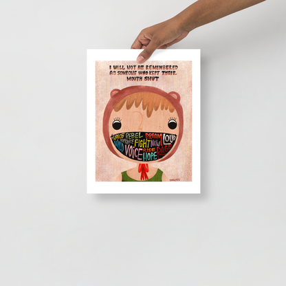 Mouth Shut Matte Art Poster Print