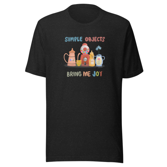 Simple Objects Bring Me Joy Unisex Tee