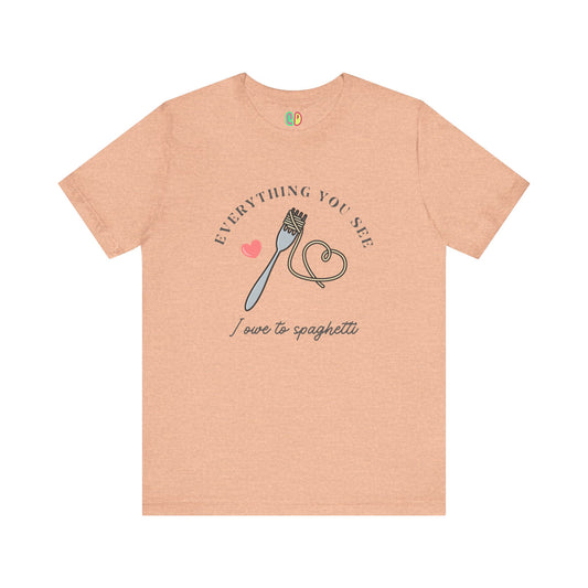 Sophia Loren quote "Everything you see I owe to spaghetti" unisex graphic tshirt with an illustration of pasta