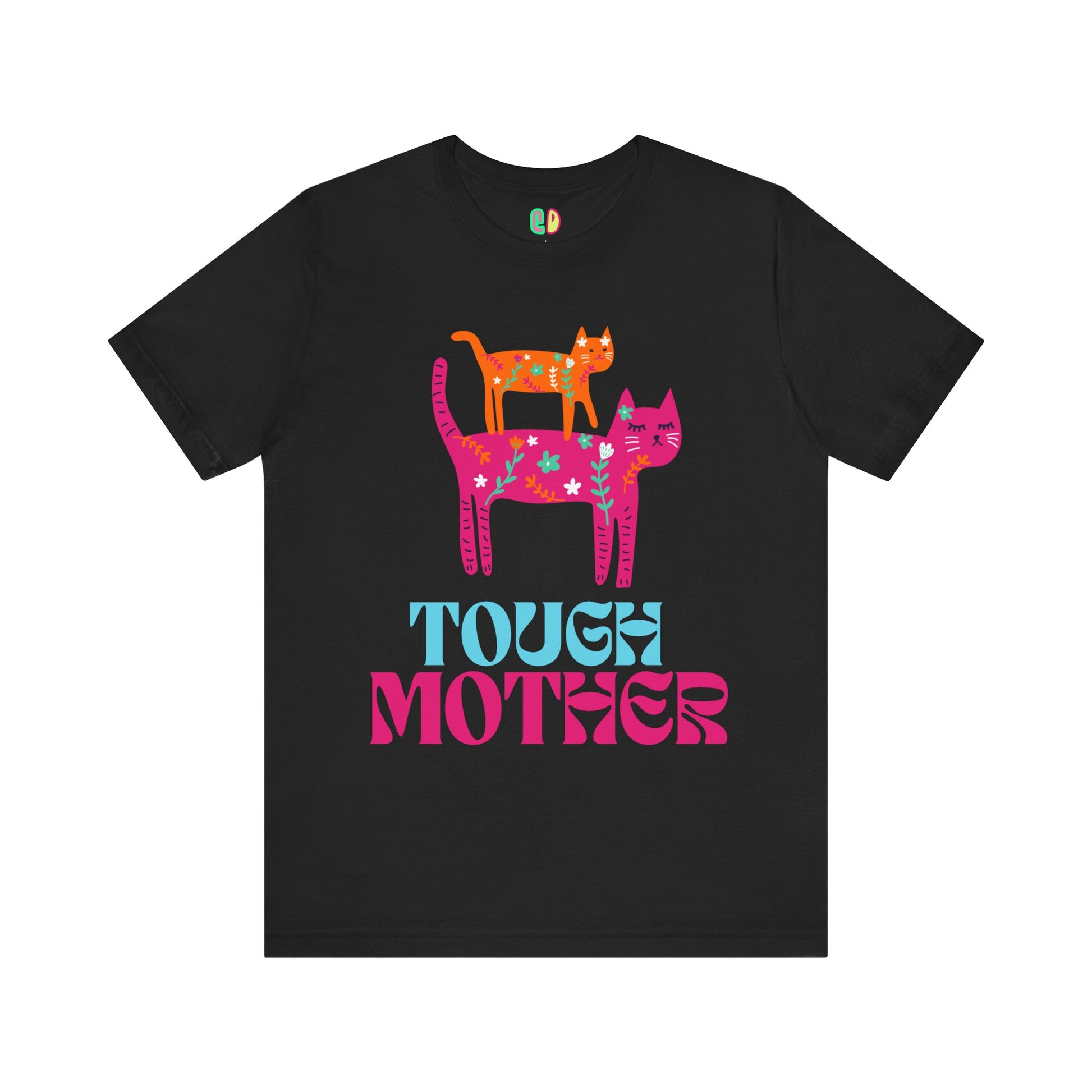 Mother's Day gift "Tough Mother" cute retro cats black unisex graphic tshirt