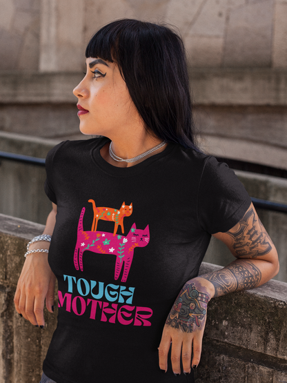 Tough Mother Unisex Graphic Tee