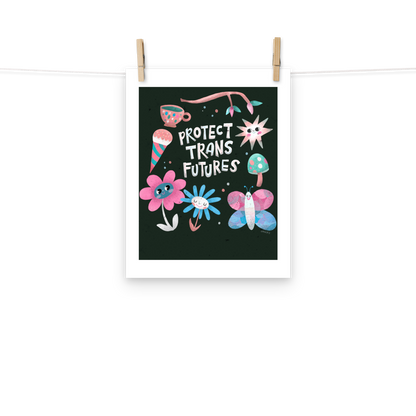 Protect Trans Futures Matte Art Poster Print