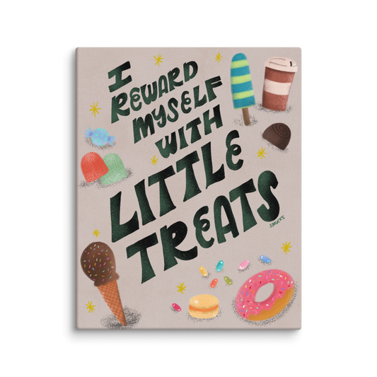 I Reward Myself With Little Treats 8x10 Canvas Wall Art