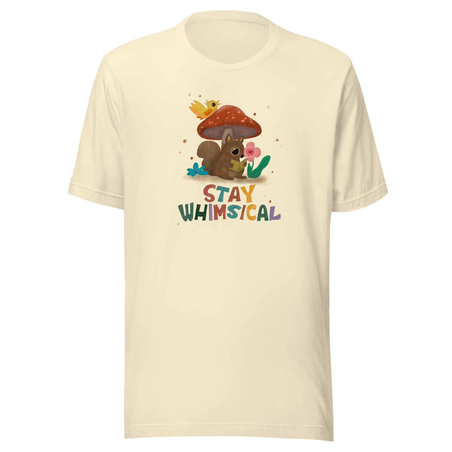 Stay Whimsical Squirrel Unisex Tee